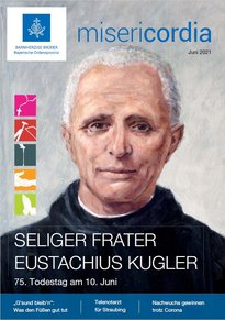 misericordia Juni 2021 Titelbild Frater Eustachius Kugler Gemälde von Josef Kneuttinger